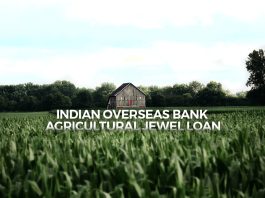 Indian Overseas Bank Agricultural Jewel Loan