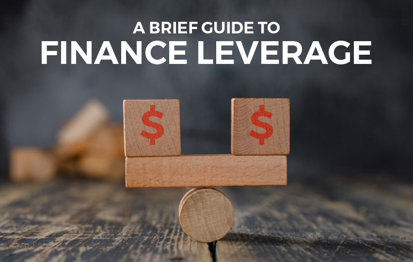 A Brief Guide to Financial Leverage